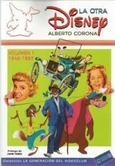 Portada de: LA OTRA DISNEY  vol. I   1946 - 1967