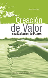 CREACION DE VALOR PARA REDUCCION DE POBREZA