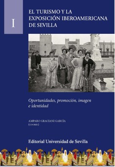 EL TURISMO Y LA EXPOSICION INBEROAMERICANA DE SEVILLA