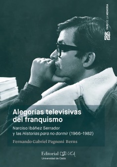 ALEGORIAS TELEVISIVAS DEL FRANQUISMO