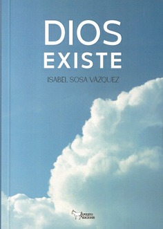 DIOS EXISTE