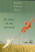 Portada de: EL REDIL DE MIS INSTINTOS