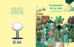 A  PROPOSITO DE LA VIDA