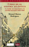 Portada de: CADIZ EN EL SISTEMA ATLANTICO