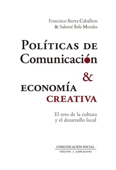 POLITICAS DE COMUNICACION Y ECONOMIA CREATIVA