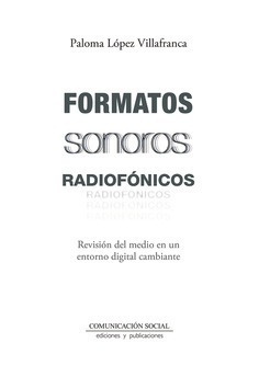 FORMATOS SONOROS RADIOFONICOS