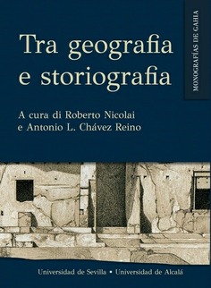 TRA GEOGRAFIA   E  STORIOGRAFIA