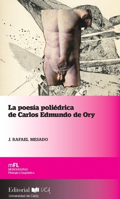 LA POESIA POLIEDRICA DE CARLOS EDMUNDO DE ORY
