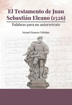 EL TESTAMENTO DE JUAN SEBASTIAN EL CANO  (1526)