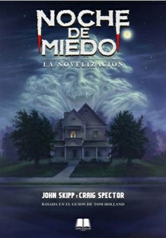 NOCHE DE MIEDO : LA NOVELIZACION