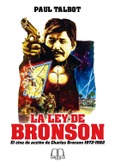 Portada de: LA LEY DE BRONSON