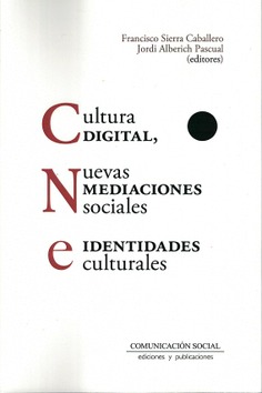 CULTURA DIGITAL NUEVAS MEDIDAS SOCIALES