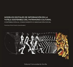 MODELOS DIGITALES DE INFORMACION EN LA TUTELA SOSTINIBLE DEL PATROMONIO CULTURAL