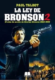 LA LEY DE BRONSON 2