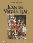 Portada de: JUAN VALDES LEAL ( RUSTICA )