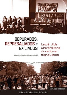 DEPURADOS, REPRESALIADOS Y EXILIADOS