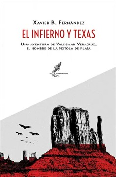 EL INFIERNO Y TEXAS