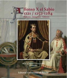 ALFONSO X EL SABIO 1221 / 1252-1284