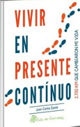 Portada de: VIVIR EN PRESENTE CONTINUO