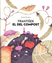 FRANTISEK EL DEL COMPOST