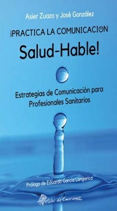 PRACTICA LA COMUNICACION SALUD-HABLE