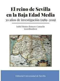 EL REINO DE SEVILLA EN LA BAJA EDAD MEDIA