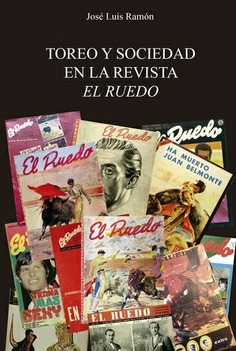 TOREO Y SOCIEDAD EN LA REVISTA EL RUEDO