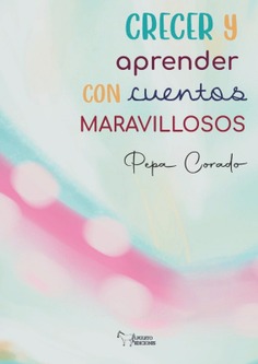 CRECER Y APRENDER CON CUENTOS MARAVILLOSOS