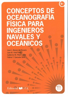 CONCEPTOS DE OCEANOGRAFIA FISICA PARA INGENIEROS NAVALES Y OCEANICOS