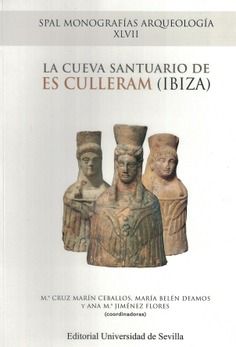 LA CUEVA SANTUARIO DE ES CULLERAM ( IBIZA)