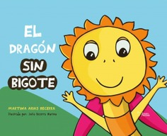 EL DRAGON SIN BIGOTE