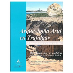 ARQUEOLOGIA AZUL EN TRAFALGAR