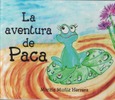 Portada de: LA AVENTURA DE PACA