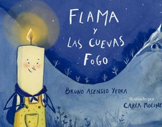 FLAMA Y LAS CUEVAS FOGO