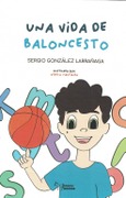 Portada de: UNA VIDA DE BALONCESTO