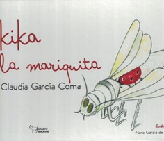 KIKA LA MARIQUITA