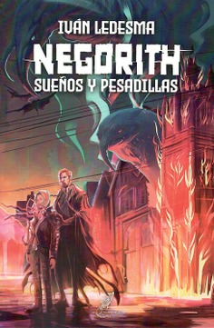 NEGORITH sueños y pesadillas