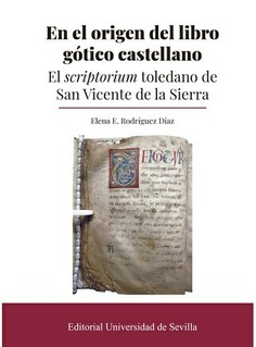 EN EL ORIGEN DEL LIBRO GOTICO CASTELLANO