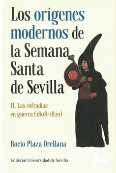 II ORIGENES MODERNOS SEMANA SANTA SEVILLA