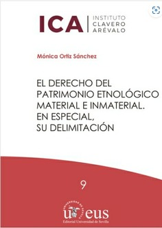EL DERECHO DEL PATRIMONIO ETNOLOGICO MATERIAL E INMATERIAL