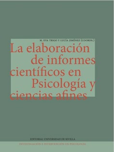 LA ELABORACION DE INFORMES CIENTIFICOS EN PSICOLOGIA