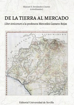 DE LA TIERRA AL MERCADO