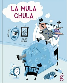 LA MULA CHULA