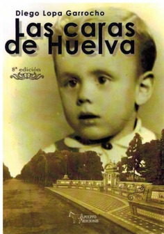 LAS CARAS DE HUELVA