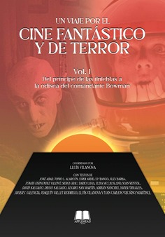 UN VIAJE POR EL CINE FANTASTICO Y DE TERROR. VOL. I