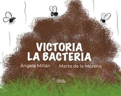 VICTORIA LA BACTERIA