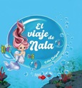 Portada de: EL VIAJE DE NALA