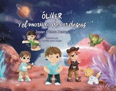 OLIVER Y EL DINOSAURIO DE LOS DESEOS