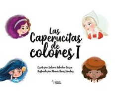 LAS CAPERUCITAS DE COLORES I