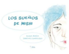 LOS SUEÑOS DE MISHI